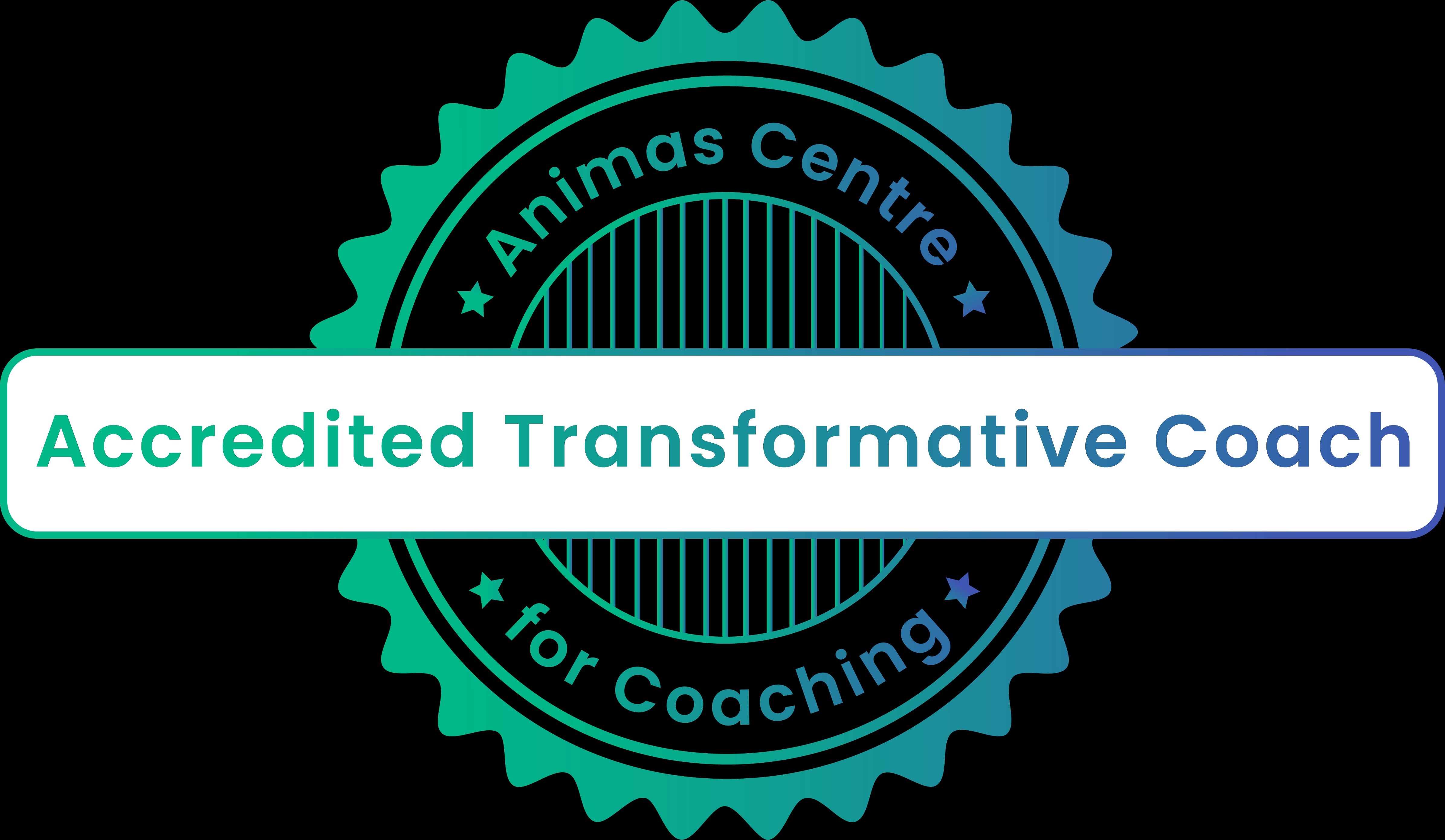 Accredited Transformative Coach - Animas Centre for Coaching